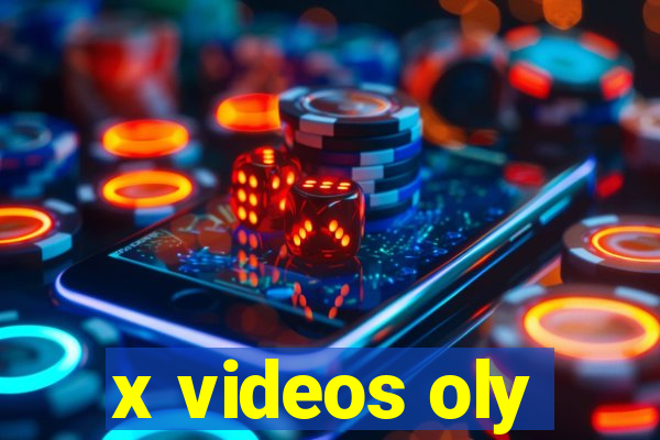 x videos oly